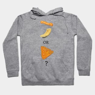 Cheeto, Frito or Dorito? Hoodie